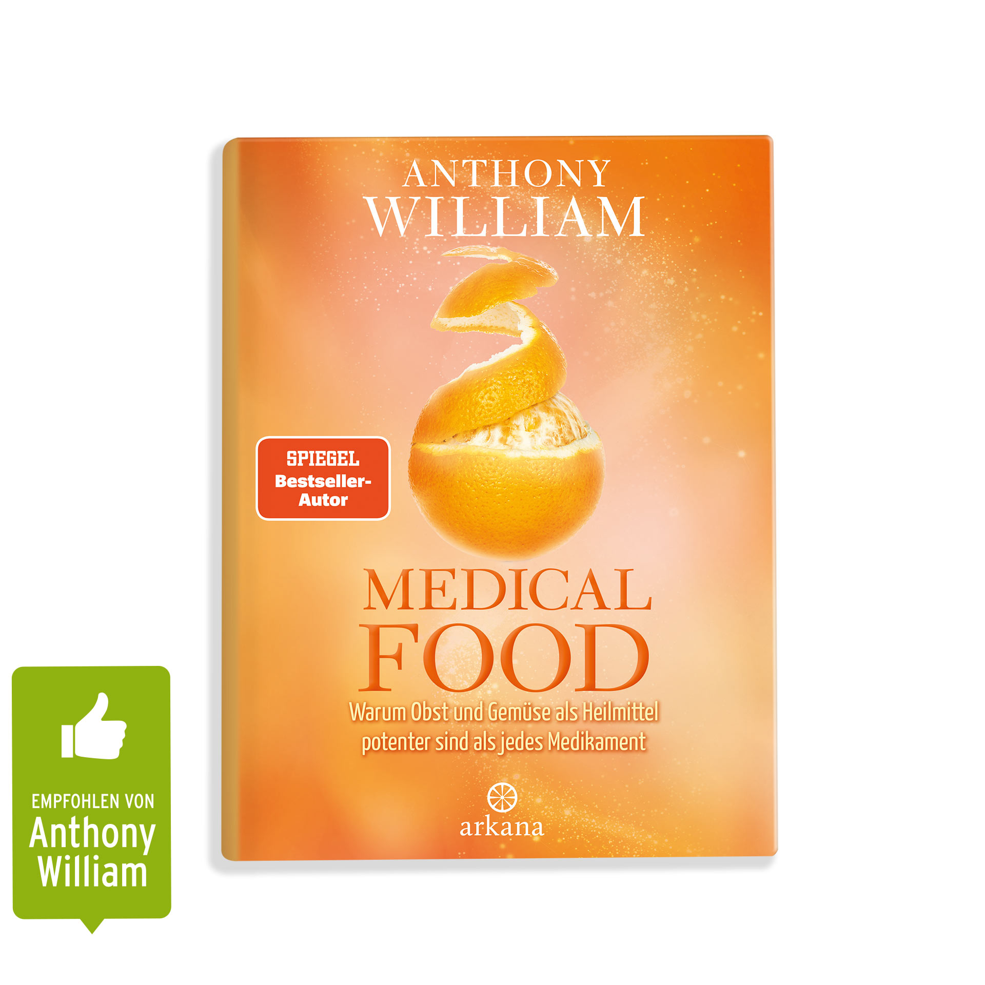 Buch “Medical Food” von Anthony William